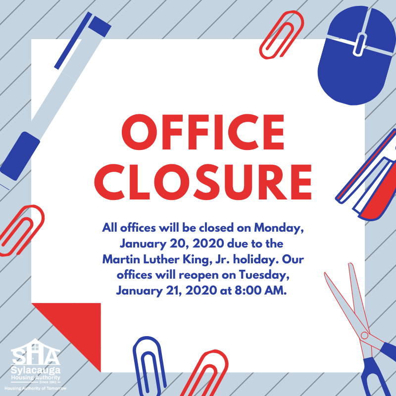 Office Closure:  Martin Luther King Jr.'s Birthday 